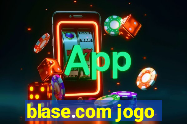 blase.com jogo